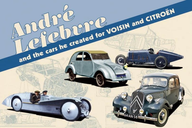 André Lefebvre, and the cars he created at Voisin and Citroën, Gijsbert-Paul Berk