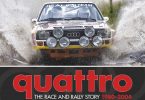 Quattro The Rally And Race Story 1980 – 2004, Jeremy Walton