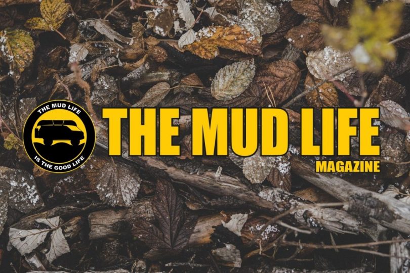 The Mud Life 4x4 Magazine Cover Graphic
