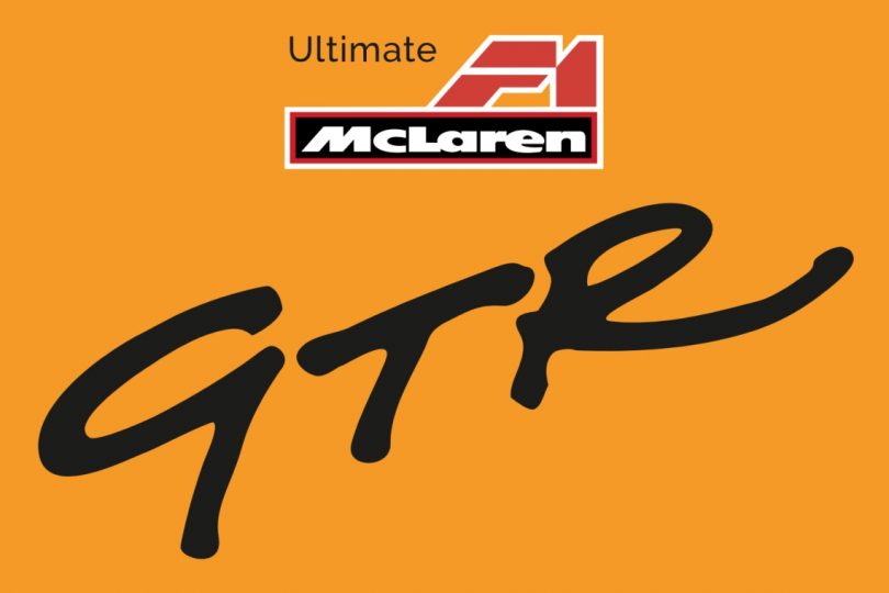 Ultimate McLaren F1 GTR - The Definitive History, Mark Cole
