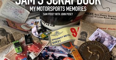 Sam’s Scrapbook - My Motorsports Memories, Sam Posey with John Posey