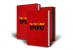 Ultimate Ferrari 250 GTO - The Definitive History (Limited Edition), James Page