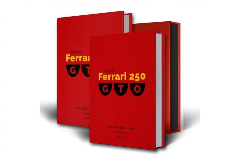 Ultimate Ferrari 250 GTO - The Definitive History (Limited Edition), James Page