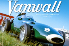 Vanwall - The Story of Britain's first Formula One World Champions byDenis Jenkinson and Cyril Posthumus,